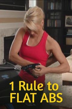 poster for 1 Rule to Flat Abs