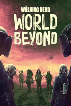poster for The Walking Dead: World Beyond