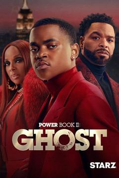 poster for Power Book II: Ghost