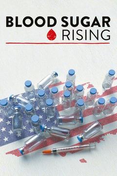 poster for Blood Sugar Rising