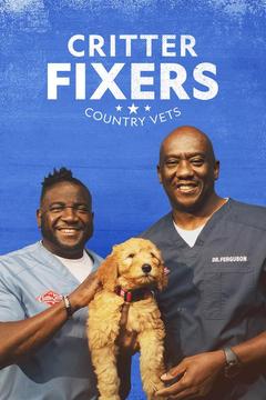 poster for Critter Fixers: Country Vets