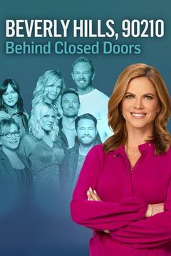 poster for Beverly Hills 90210: Behind Closed Doors