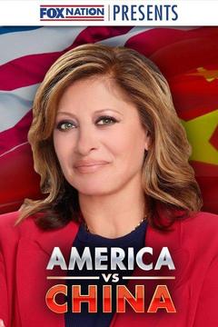 poster for Fox Nation Presents America vs. China