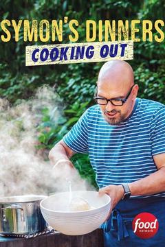 poster for Symon's Dinners Cooking Out
