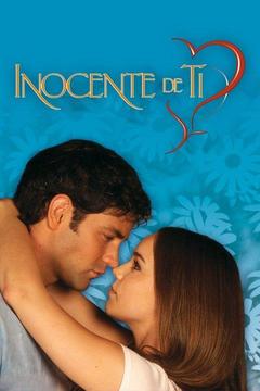 Inocente de ti S1 E80 : Watch Full Episode Online | DIRECTV