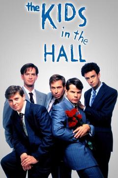 poster for Kids in the Hall