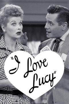 poster for I Love Lucy