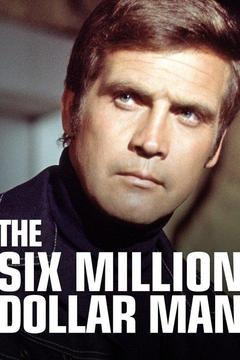 The Six Million Dollar Man TV Series: Watch Full Episodes Online | DIRECTV