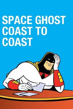 poster for Space Ghost: Coast to Coast
