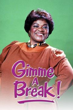 poster for Gimme a Break