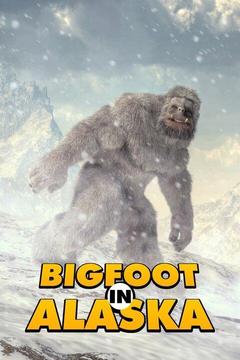 poster for Bigfoot in Alaska