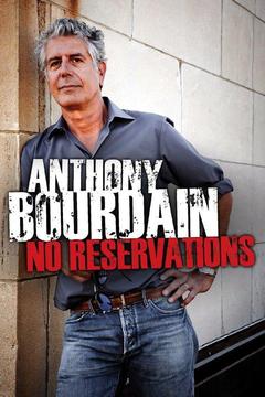 poster for Anthony Bourdain: No Reservations