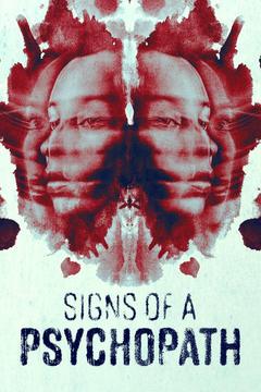 poster for Signs of a Psychopath