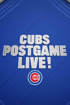 poster for Cubs Postgame Live!