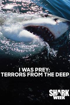 poster for I Was Prey: Terrors From the Deep