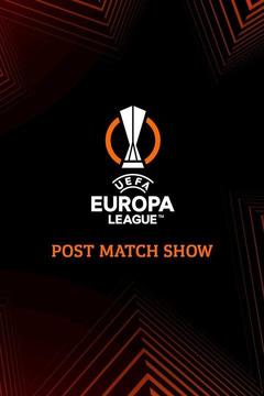 poster for UEFA Europa League Post Match Show