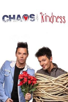 poster for Chaos & Kindness