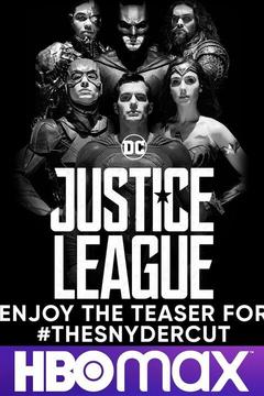 poster for FREE HBO MAX: Zack Snyder's Justice League Official Teaser HD