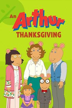 An Arthur Thanksgiving S0 E0 : Watch Full Episode Online | DIRECTV
