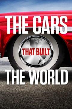 poster for The Cars That Made The World