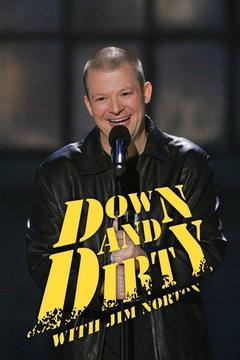 poster for Down & Dirty With Jim Norton