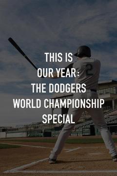 poster for This Is Our Year: The Dodgers World Championship Special