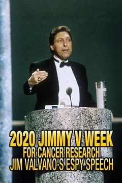 poster for 2020 Jimmy V Week For Cancer Research: Jim Valvano's ESPY Speech