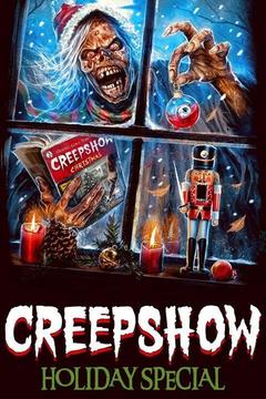poster for A Creepshow Holiday Special