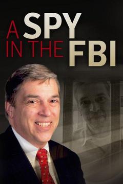poster for A Spy in the FBI
