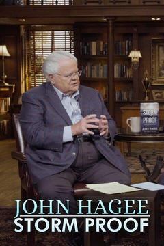 poster for John Hagee: Storm Proof