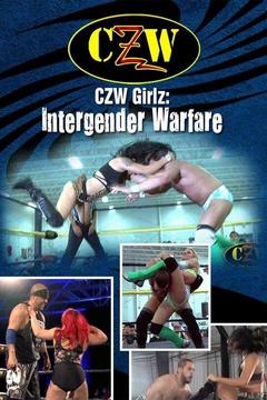 poster for CZW Girlz: Intergender Warfare