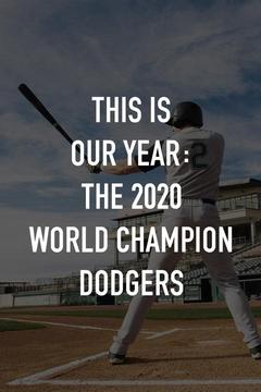 poster for This is Our Year: The 2020 World Champion Dodgers