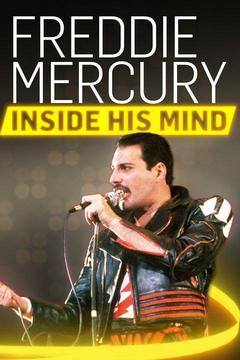 poster for Freddie Mercury: Inside His Mind