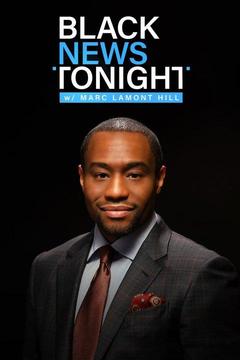 poster for Black News Tonight With Marc Lamont Hill