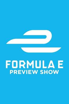 poster for Formula E Preview Show