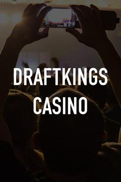 poster for DraftKings Casino