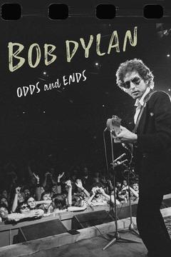 poster for Bob Dylan: Odds and Ends