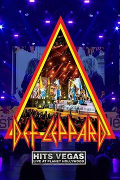 poster for Def Leppard Hits Vegas: Live At Planet Hollywood