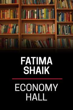 poster for Fatima Shaik, Economy Hall
