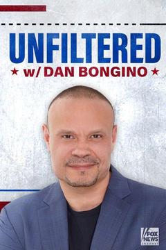 Unfiltered With Dan Bongino TV Series: Watch Full Episodes Online | DIRECTV