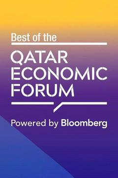 poster for Best of the Qatar Economic Forum, Powered by Bloomberg