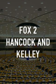 FOX 2 Hancock and Kelley