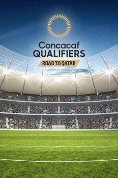 poster for Concacaf World Cup Qualifiers Today