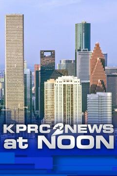 poster for KPRC 2 News at Noon