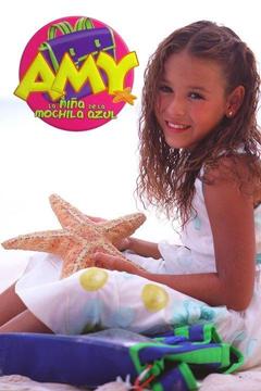 poster for Amy... La Niña de la Mochila Azul