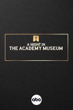 poster for A Night in the Academy Museum