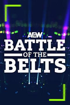 poster for All Elite Wrestling: Battle of the Belts
