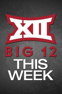 poster for Big 12 this Week