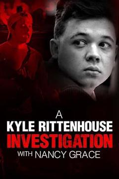 poster for A Kyle Rittenhouse Exclusive