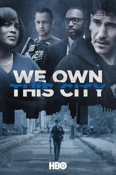 poster for We Own This City